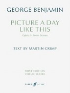 New from George Benjamin: Picture a day like this